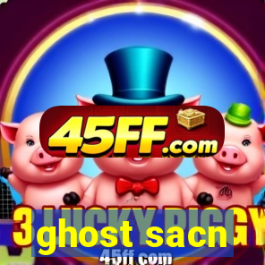 ghost sacn
